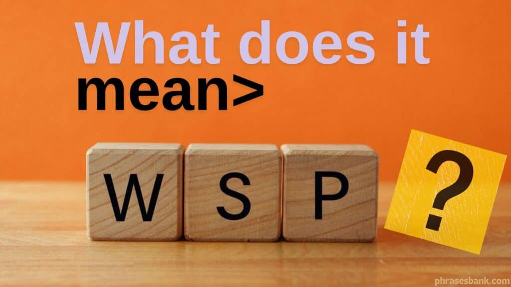 What does WSP mean